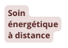 Soin énergétique à distance